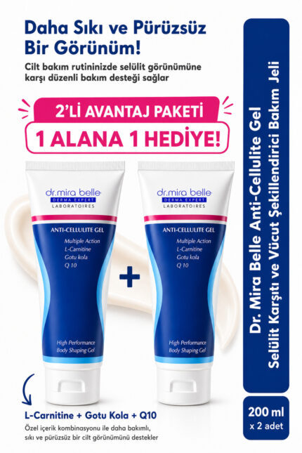 Mira Belle Anti-Cellulite Gel 200 ml  Selülit Karşıtı Sıkılaştırıcı Vücut Bakım Jeli 200 ml - 1 Alana 1 Hediye