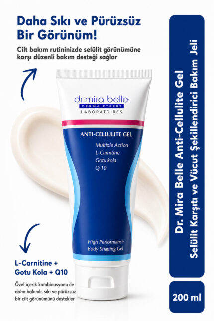Mira Belle Anti-Cellulite Gel 200 ml Selülit Karşıtı Sıkılaştırıcı Vücut Bakım Jeli 200 ml